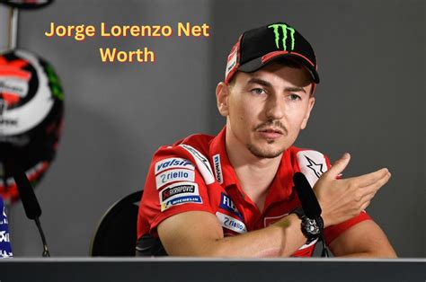 jorge lorenzo net worth
