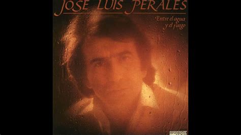 José Luis Perales Qué Pasará Mañana YouTube