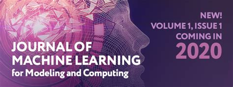 Journal Of Machine Learning For Modeling And Computing