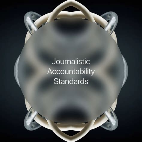 Journalistic Accountability