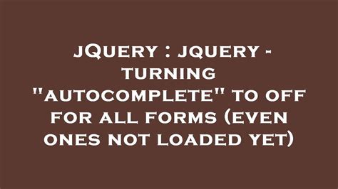 Jquery Autocomplete Off