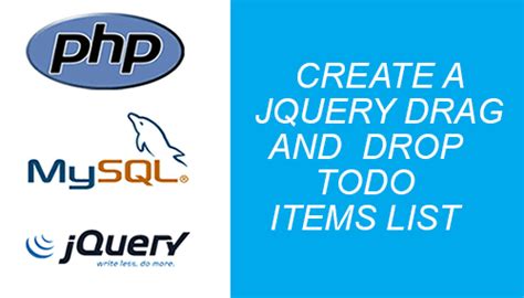 This Are Jquery Drag And Drop Todo List With Php Mysql Tips And Trick