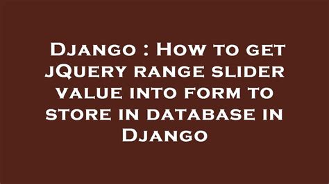 Jquery Get Slider Value