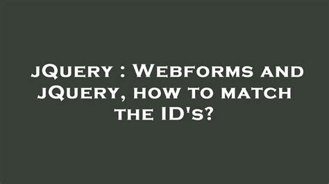 Jquery Match Id