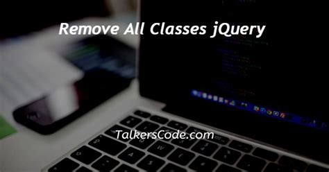 Jquery Remove All Classes