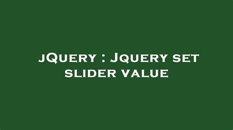Jquery Slider Set Value Without Triggering Change