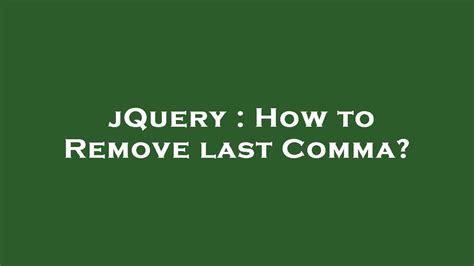 Jquery Trim Last Comma