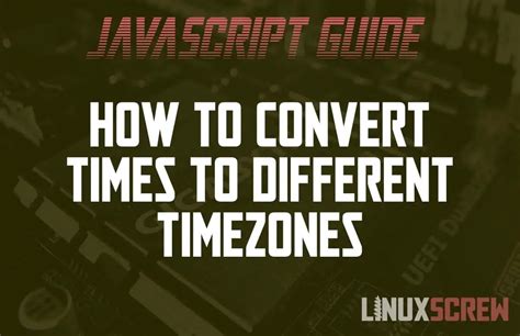 js convert date to current timezone