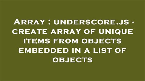 js create array of unique objects