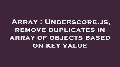Js Remove Key From Array