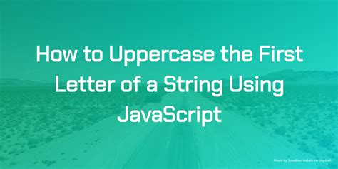 Js String Uppercase First Letter