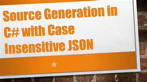 Json Case Insensitive C#