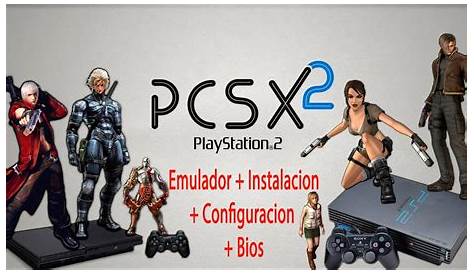 Descargar & Instalar Emulador Playstation 2 + juegos ( Pcsx2 + ROM