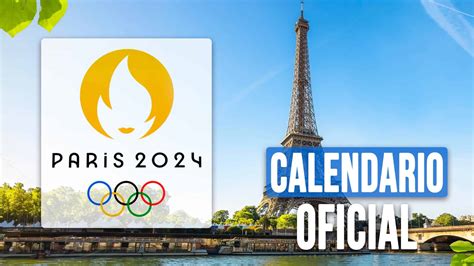 juegos olimpicos paris 2024 fechas