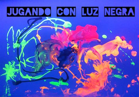 Jugando Con Luz Negra 2023