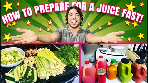 Juice Fast Preparation