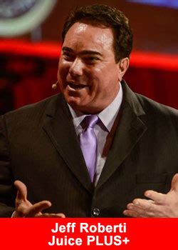 Juice Plus Jeff Roberti