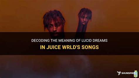 juice wrld lucid dreams meaning