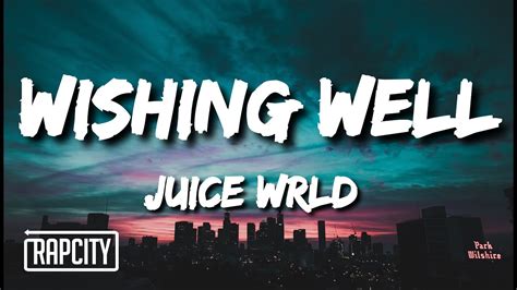 juice wrld song lyrics wishing well