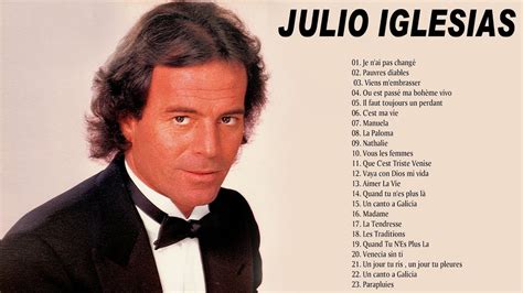 julio iglesias best french songs