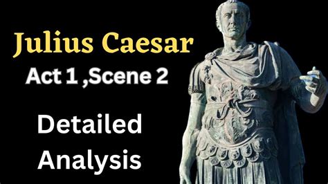 julius caesar act 1 and 2 explanation