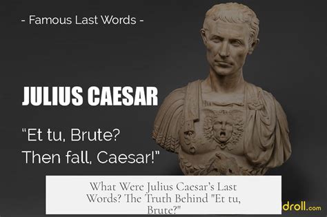 Julius Caesar Last Words
