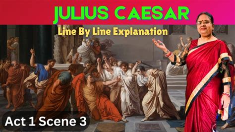 julius caesar line by line explanation act 1 scene 3