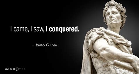 The Historian's Hut Quote Pictures Julius Caesar
