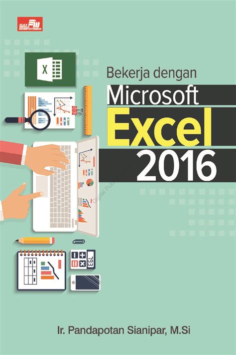 Jumlah Lembar Kerja dalam Buku Kerja Microsoft Excel Terdiri Atas: Tips dan Trik