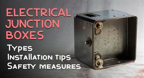 Junction Box Usage