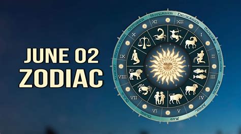 June 2 Horoscope