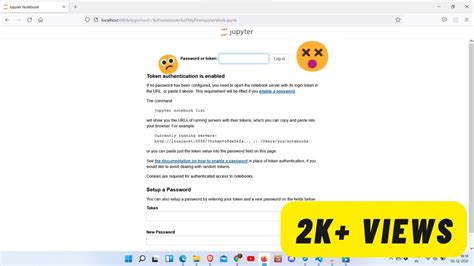 Jupyter Notebook Password Or Token