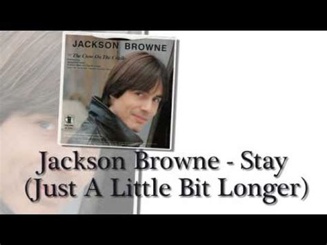 just a little bit longer jackson browne