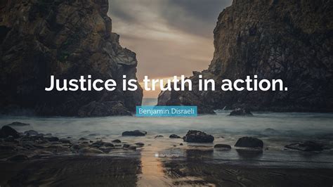 justice is truth in action