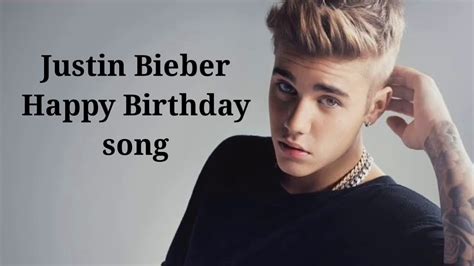 justin bieber sings happy birthday