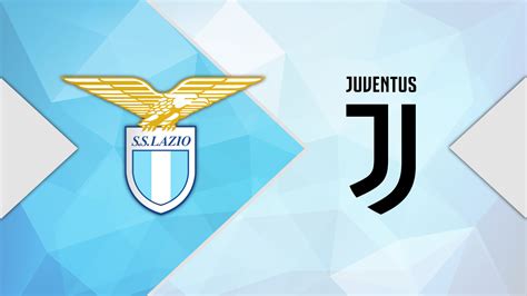 juventus vs lazio rome prediction