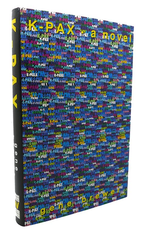 Explore the Enigmatic World of K-PAX: A Captivating Science Fiction Novel