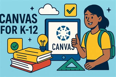 K12 Canvas Learning Platform