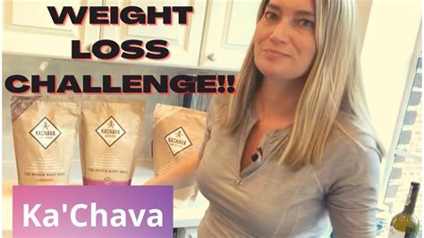 ka chava weight loss