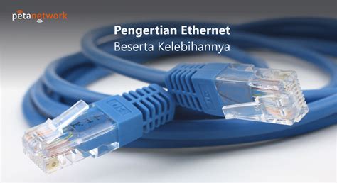 Kabel Ethernet Adalah