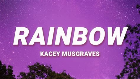 kacey musgraves rainbow lyrics meaning