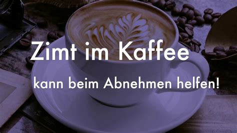 kaffee mit zimt abnehmen