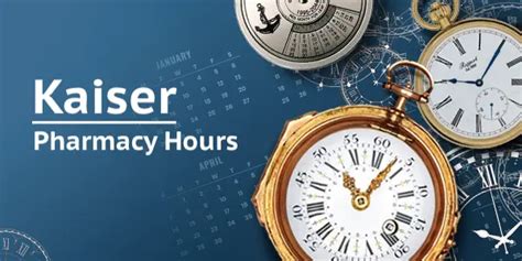 kaiser pharmacy hours