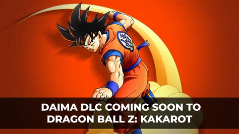 kakarot dlc daima release date