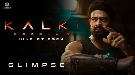 kalki 2898 ad glimpse review