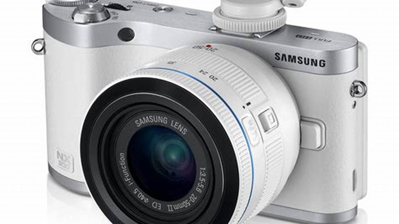 Pelajari Kamera Mirrorless Samsung: Panduan Lengkap dari A hingga Z