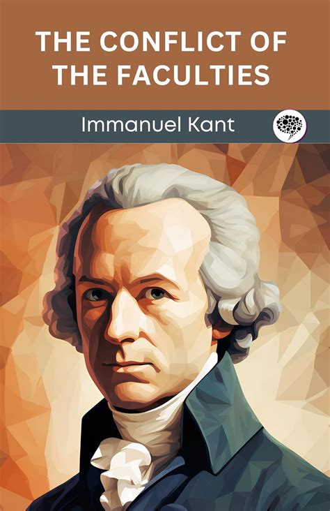 kant the conflict of the faculties