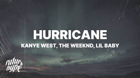kanye west hurricane lyrics youtube