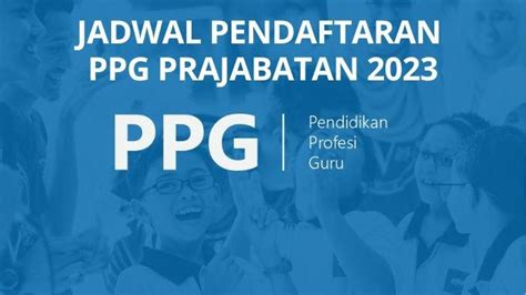 kapan ppg prajabatan 2023 dibuka