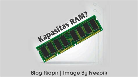 kapasitas RAM